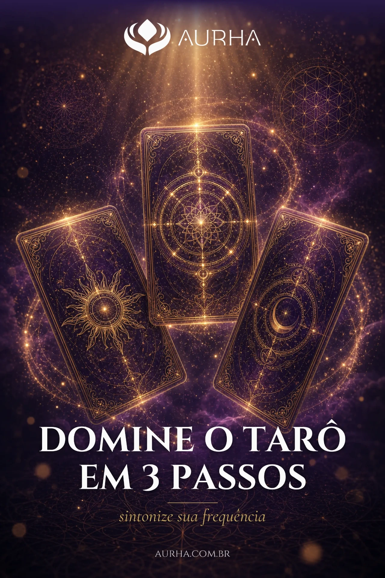 Domine o Tarô em 3 Passos